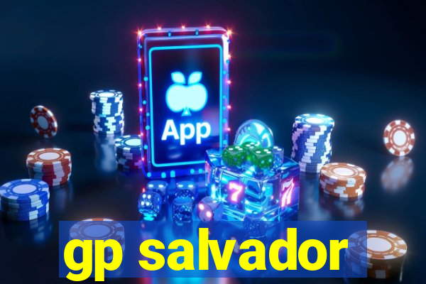 gp salvador